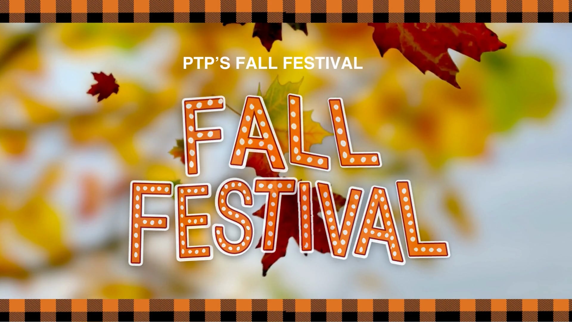 Join us for the Annual PTP Fall Festival on November 4th!