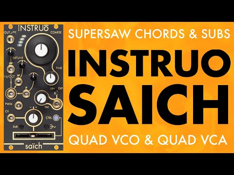 Instruo - Saïch | Oscillators | Sound Sources | Eurorack Modular 