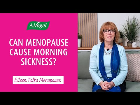 Can menopause cause morning sickness?