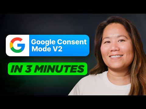 How to Implement Google Consent Mode V2 in Minutes