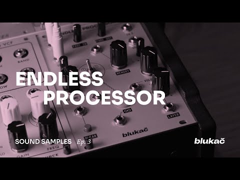 Blukač - Endless Processor | Granular & Spectral Processors 