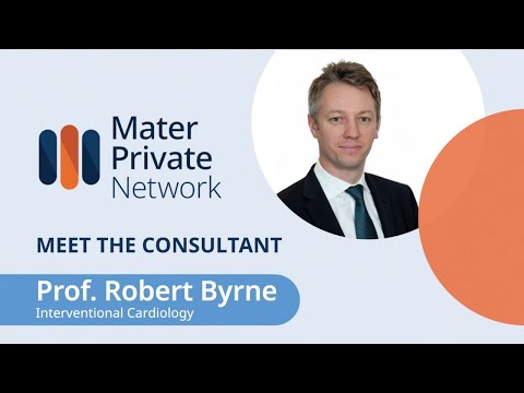 Prof. Robert Byrne - Director of Cardiology - Mater Private Network