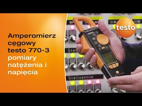 Pomiary amperomierzem cęgowym testo 770-3
