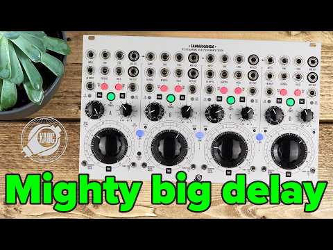 Xaoc's Samarkanda is a massive, patchable delay and audio